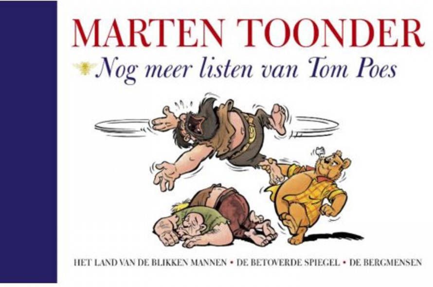 Alle verhalen van Olivier B. Bommel en Tom Poes: Nog meer listen van Tom Poes Marten Toonder online kopen